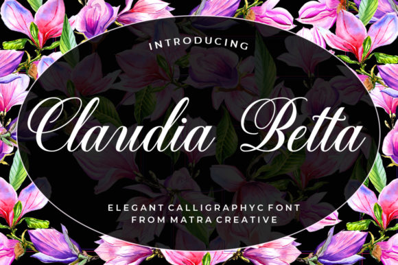 Claudia Betta: A Refined Script Typeface for Editorial Design